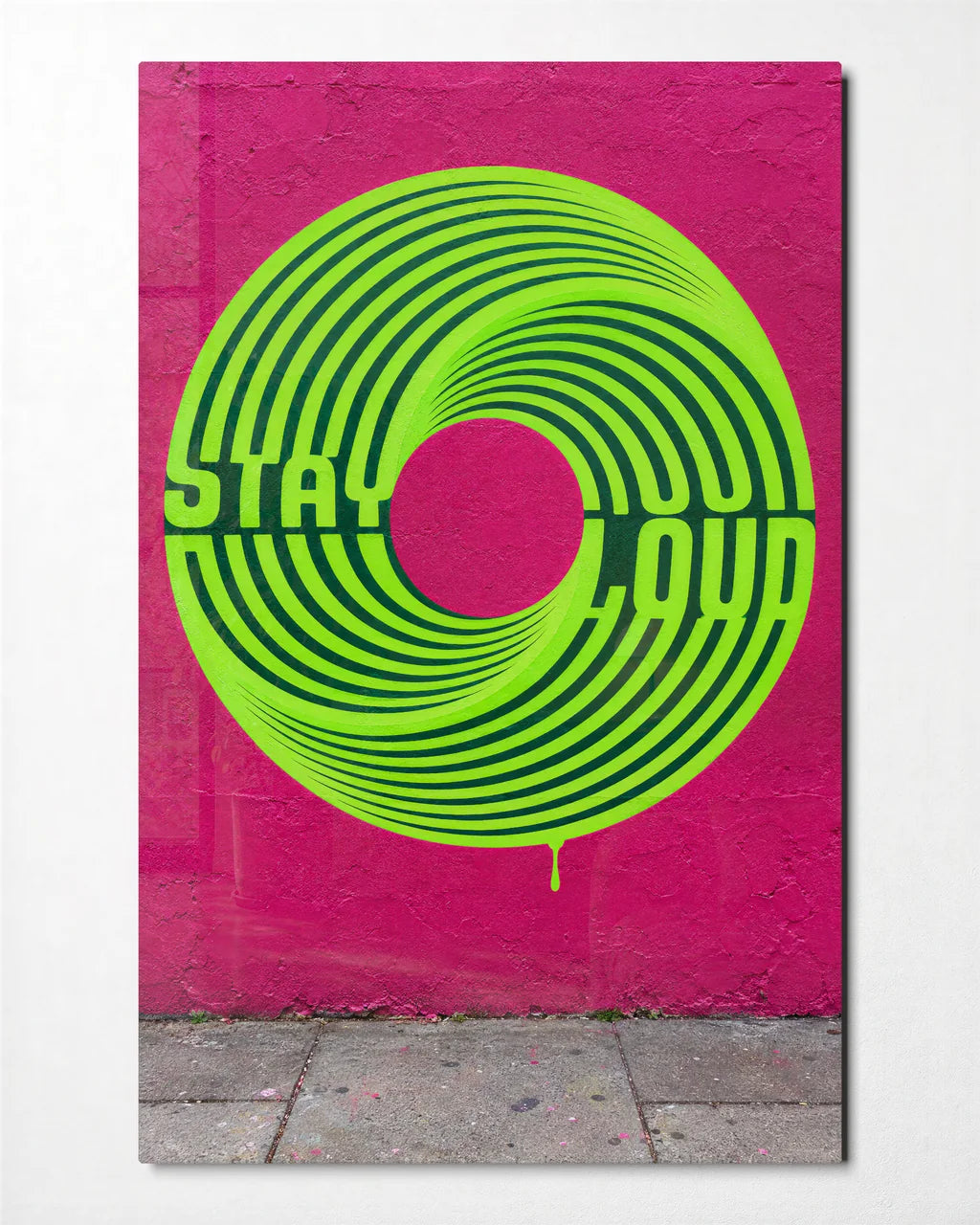 Stay Loud — front view of glass wall art