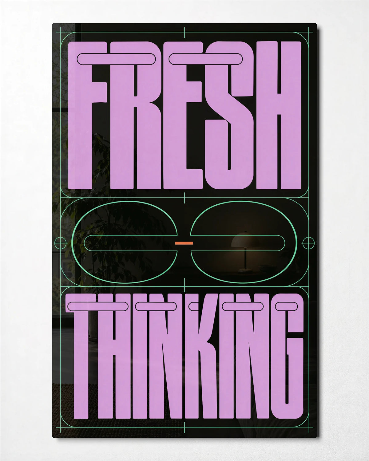 Fresh Thinking — front view of glass wall art
