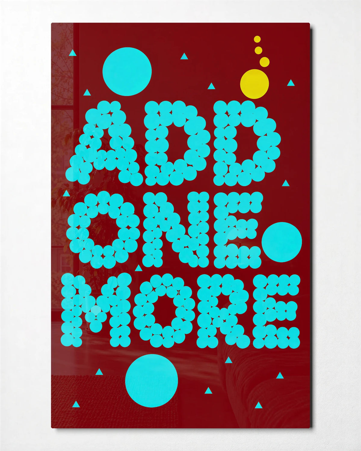 Add One More — front view of glass wall art