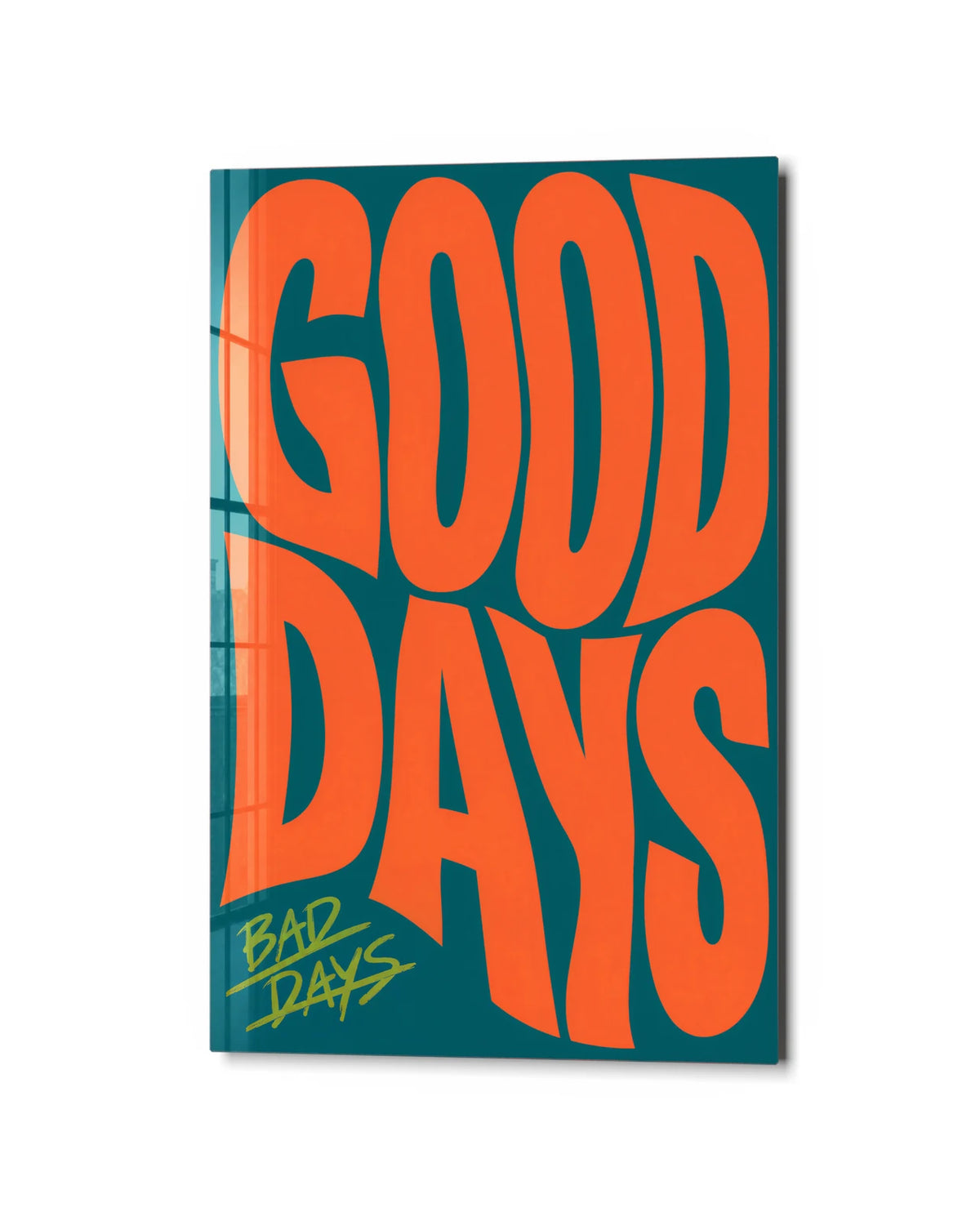 Good Days Bad Days — studio view of glass wall art
