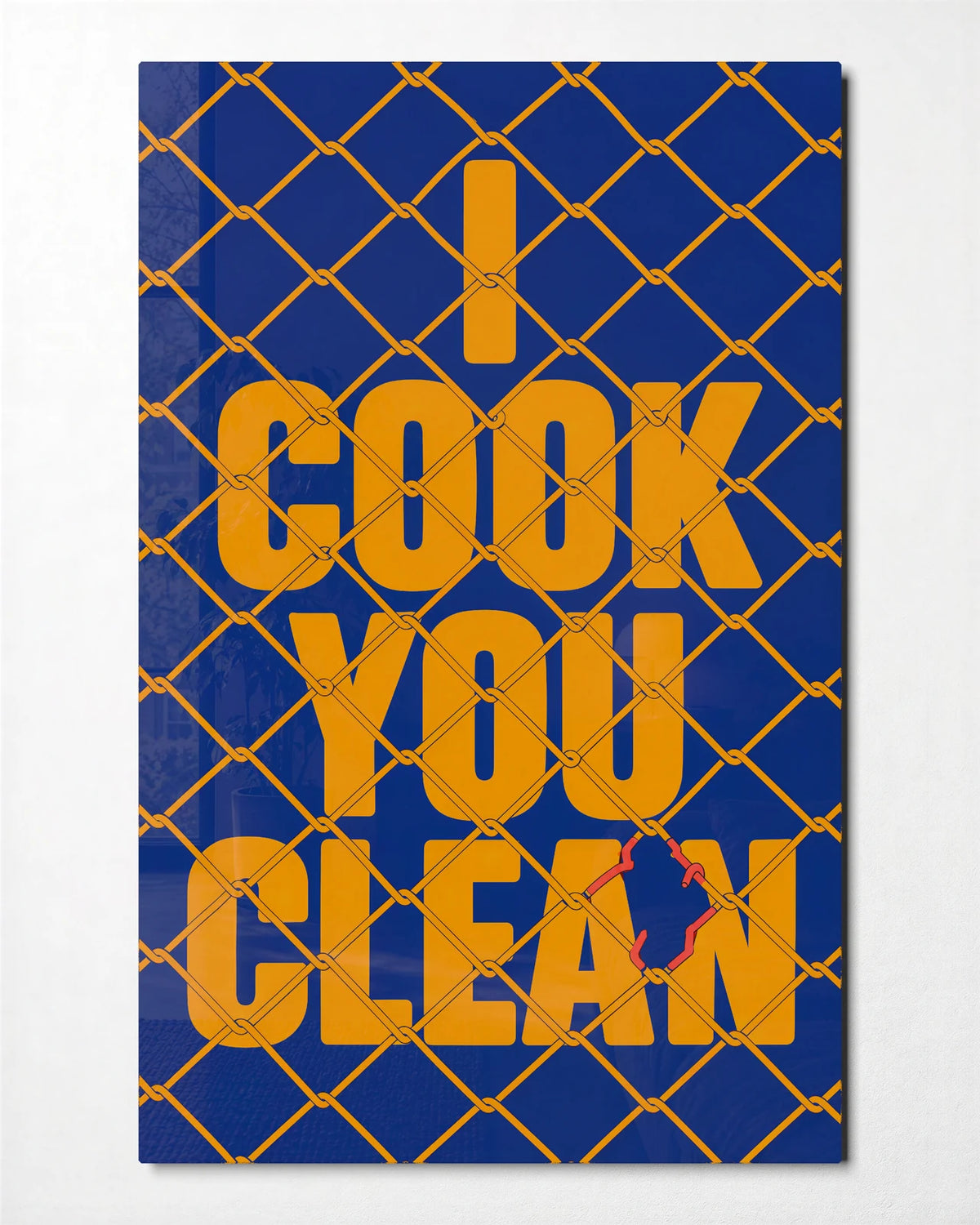 I Cook You Clean — front view of glass wall art