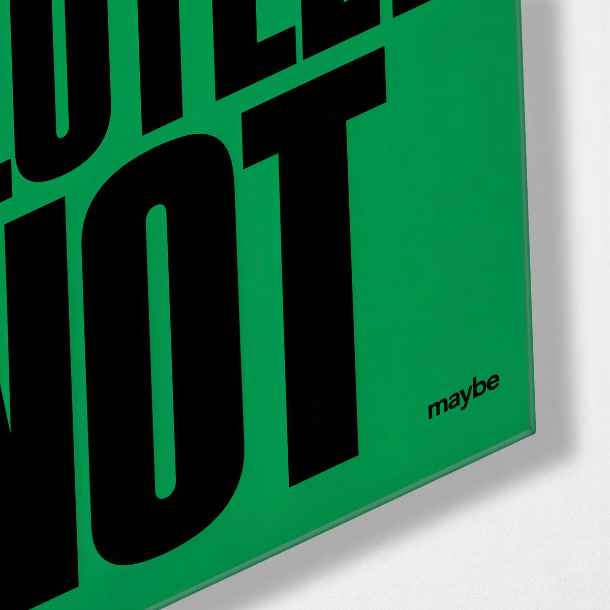 Absolutely Not — corner detail of glass wall art