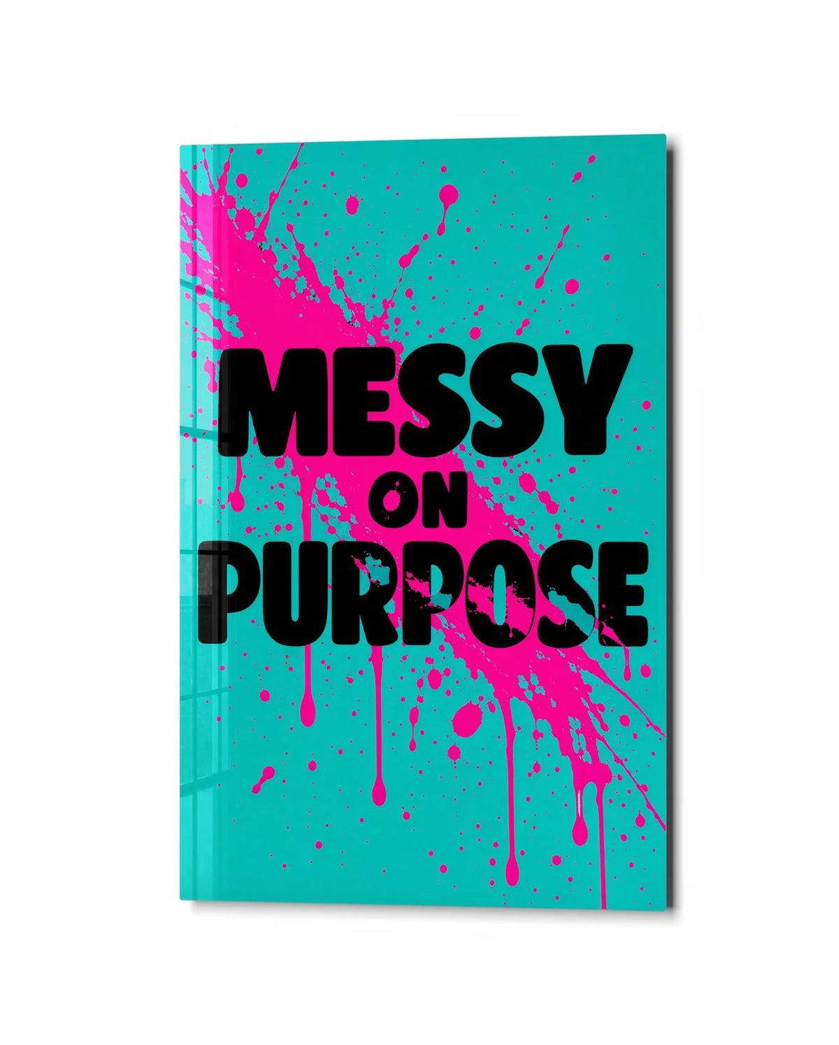 Messy on Purpose — studio view of glass wall art