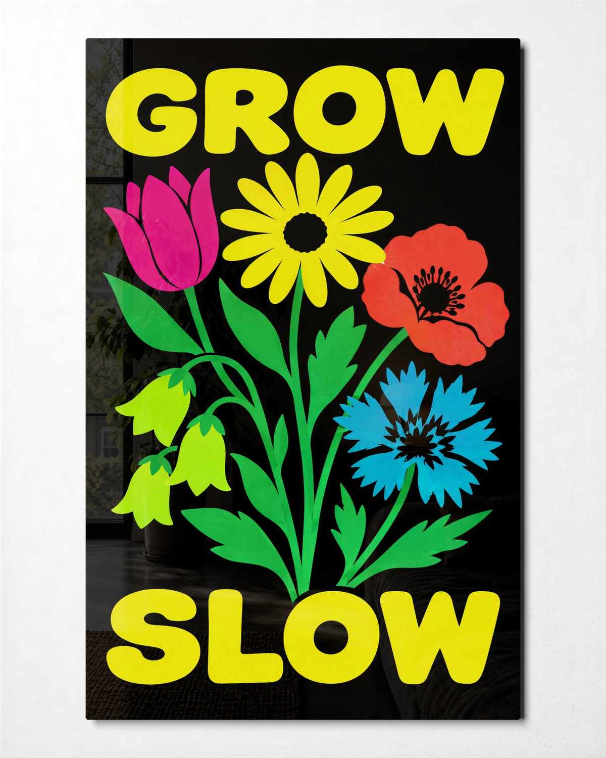 Grow Slow — front view of glass wall art