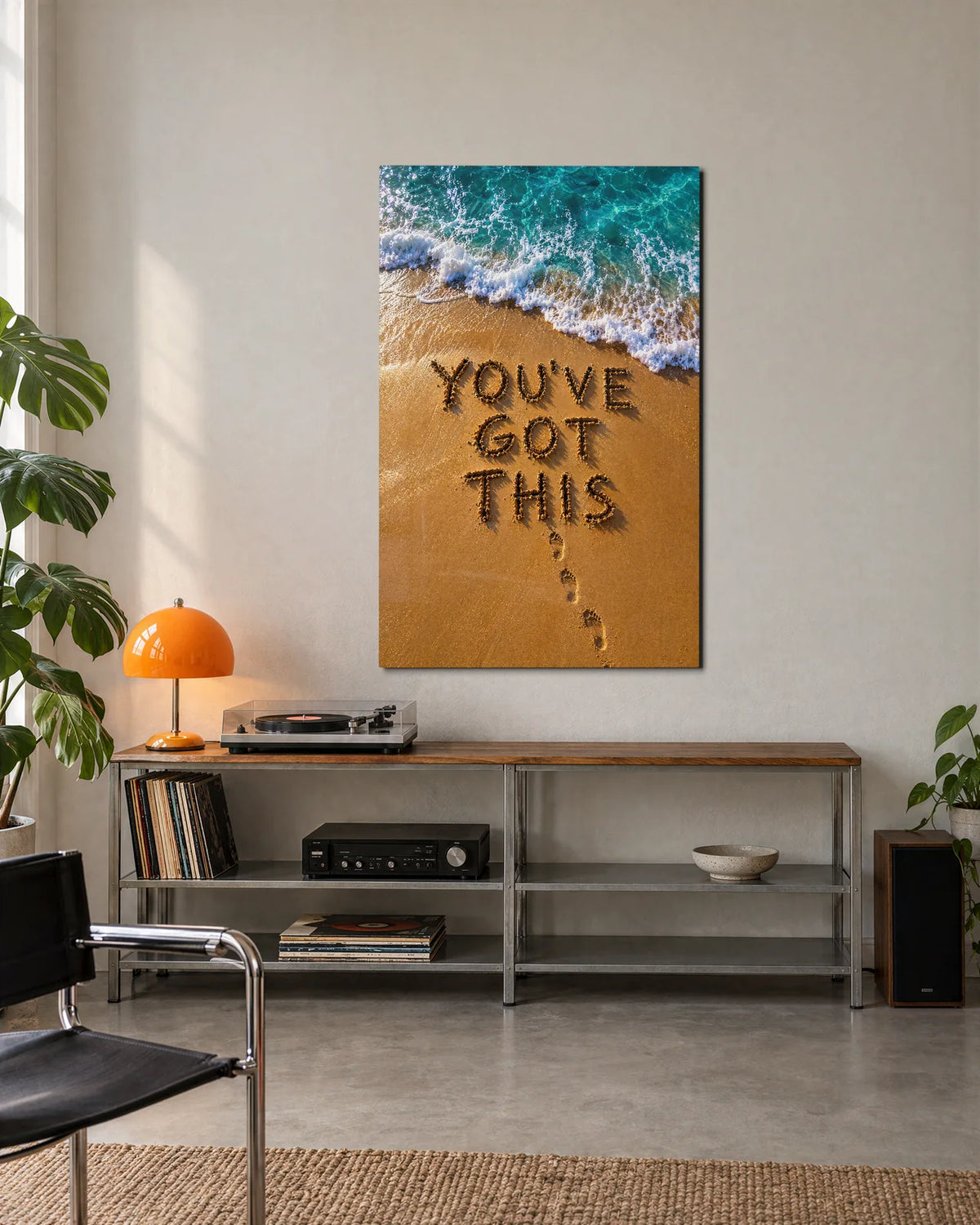 You've Got This — shown in a living space