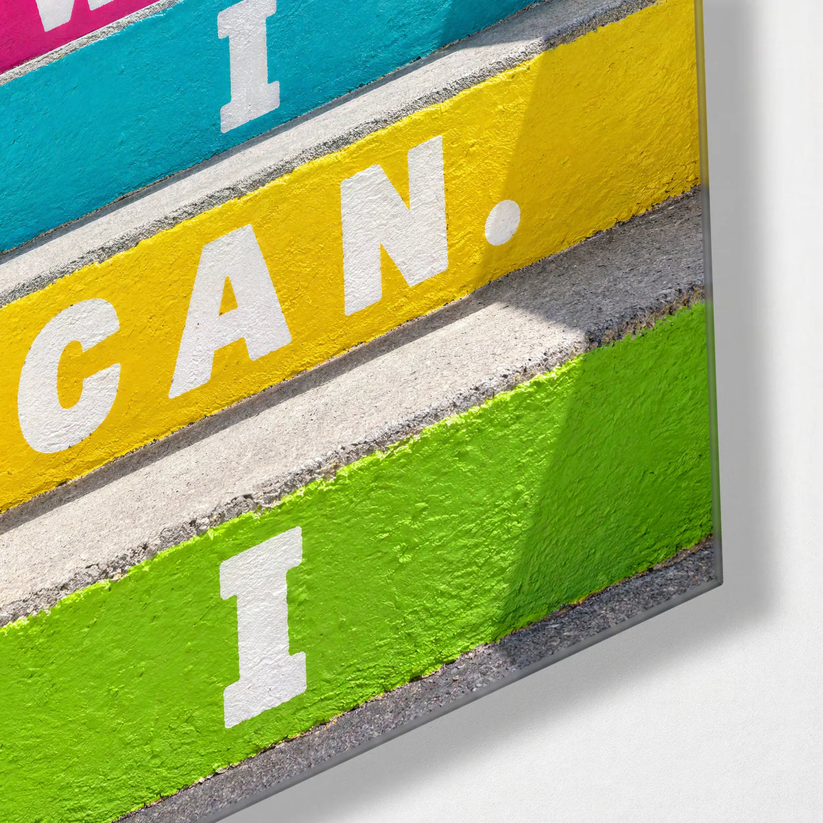 I Can I Will — corner detail of glass wall art