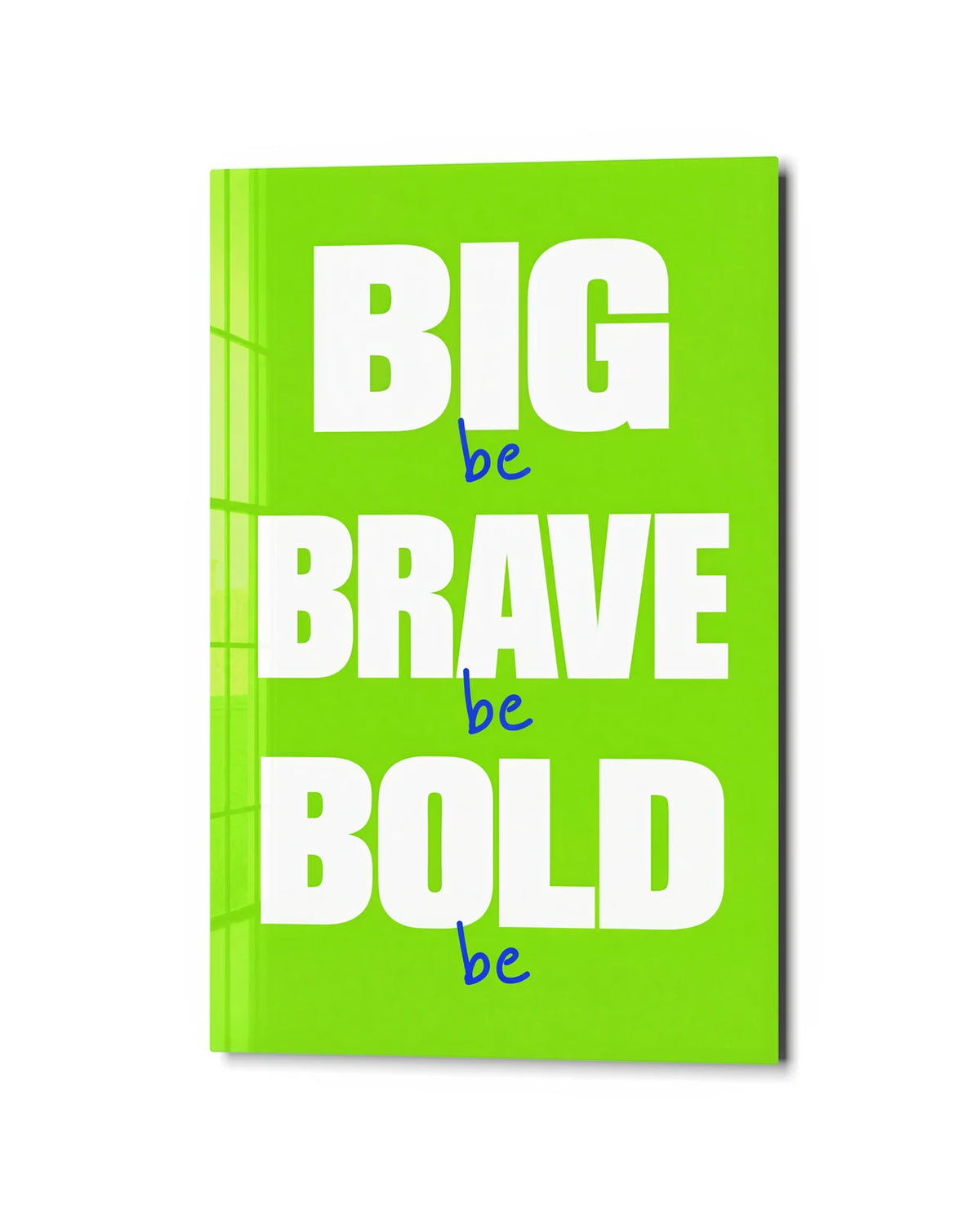 Big Brave Bold — studio view of glass wall art